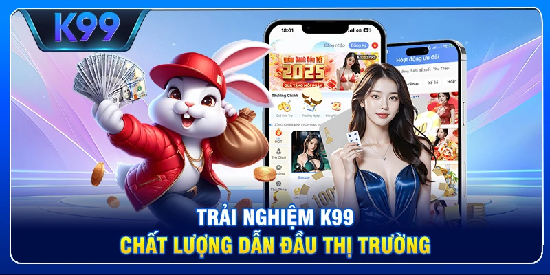 K99 Casino – Sân Chơi Giải Trí Đỉnh Cao Cho Người Chơi Việt Nam Trải nghiệm K99: Chất lượng dẫn đầu thị trường.
