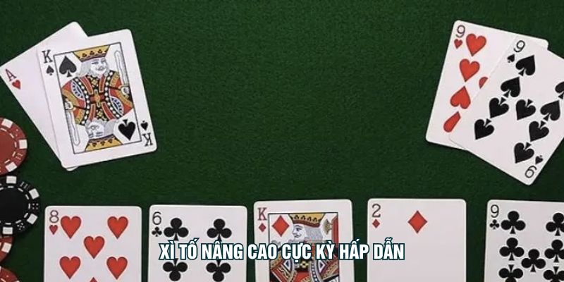 Xì Tố Nâng Cao - Trò Chơi Thu Hút Bet Thủ Tại K99 Xì tố nâng cao cực kỳ hấp dẫn